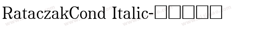 RataczakCond Italic字体转换